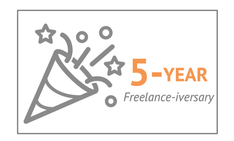 5-Year Freelance-iversary!