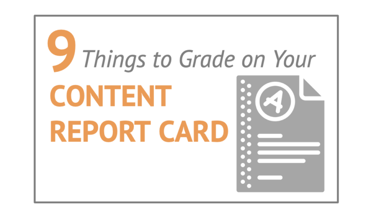 9 Things to Grade on Your Content Report Card