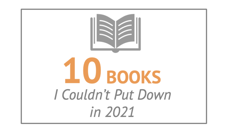 10 Books I Couldn’t Put Down in 2021